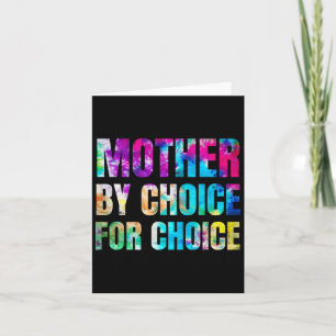 Colourful Mother By Choice For Choice Feminist Rig Card