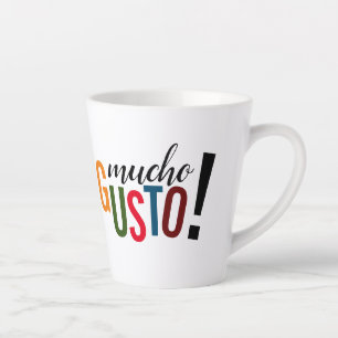 Colourful Mucho Gusto! Pleased to Meet You Latte Mug