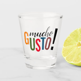 Colourful Mucho Gusto! Pleased to Meet You Shot Glass