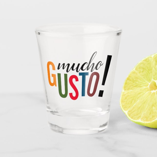 Colourful Mucho Gusto! Pleased to Meet You Shot Glass (Front)