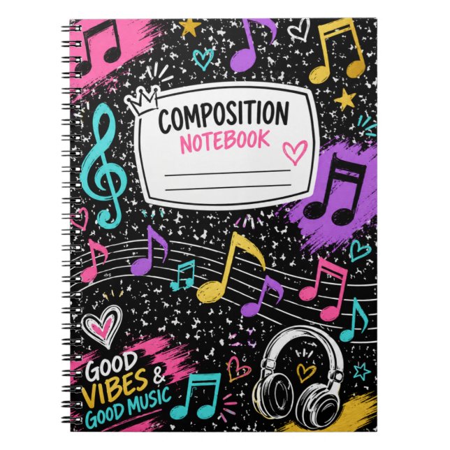 Colourful Music Notes & Good Vibes Composition Not Notebook (Front)