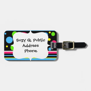 Colourful Neon Stripes Polka Dots Pink Teal Lime Luggage Tag