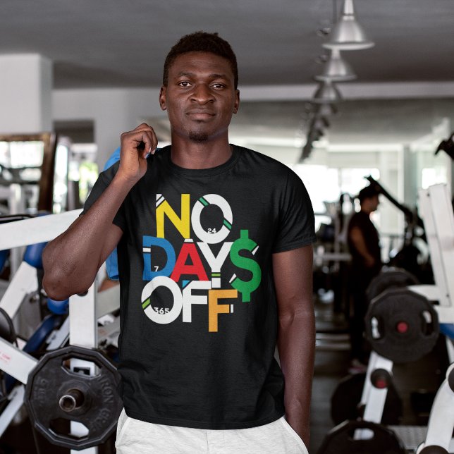 Colourful No Days Off Shirt  (Creator Uploaded)