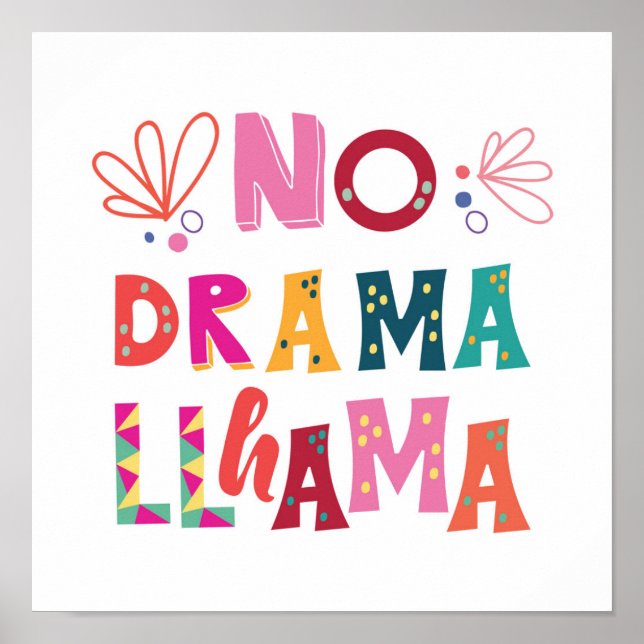 Colourful No Drama Llama Poster (Front)