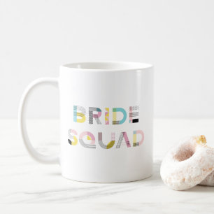 Colourful Pattern Typography Modern Bride Squad Mu Coffee Mug