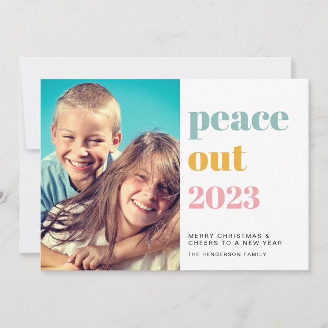 Colourful Peace Out 2022 Photo New Year Christmas Holiday Card (Front)