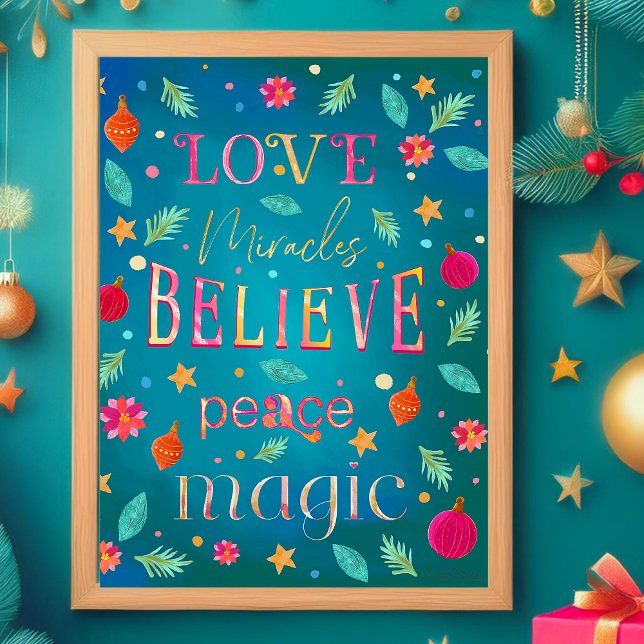 Colourful Pink Florals Inspirational Typography Poster (Festive colorful Christmas hand painted letter details. Love, Miracles, Believe, Peace and Magic.)