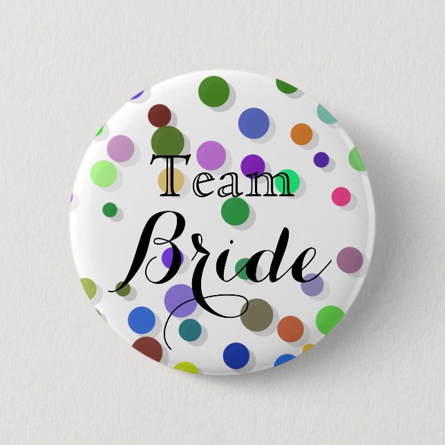 Colourful Polka Dots Wedding Team Bride 6 Cm Round Badge (Front)