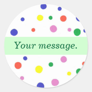 Colourful Polka Dots, Your message Green Stickers
