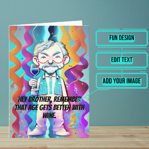 Colourful Pop Art Big Brother Funny Wine Birthday Card