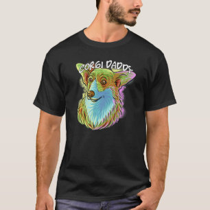 Colourful Pop Portrait Corgi Dog Dad Father's Day T-Shirt
