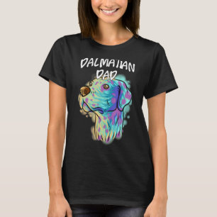 Colourful Pop Portrait Dalmatian Dog Dad Father's  T-Shirt