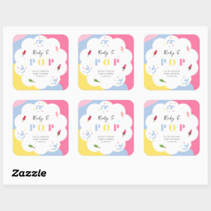 Colourful Popsicle Ready to Pop Baby Shower Square Sticker