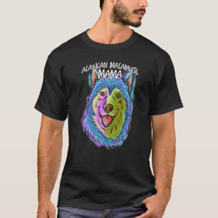 Colourful Portrait Alaskan Malamute Dog Mum Mama M T-Shirt