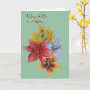 colourful pretty lily flowers with verse mum card