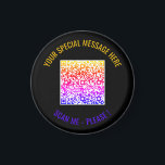 Colourful QR Code Custom Text and Colours Magnet<br><div class="desc">Choose Colours and Font - Magnet Your Special QR Code Info and Custom Text Personalised Modern Magnets / Gift - Add Your QR Code - Image or Logo - photo / Text - Name or other info / message - Resize and Move or Remove / Add Elements - Image /...</div>