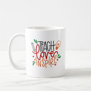 Colourful Quote About "Teach" Mugs & Cups