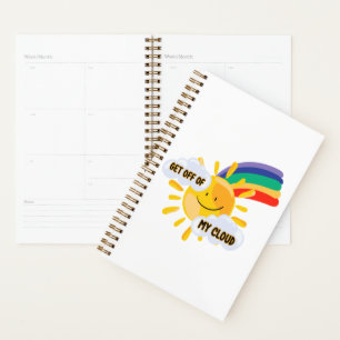 Colourful Rainbow Get Off of My Cloud Planner