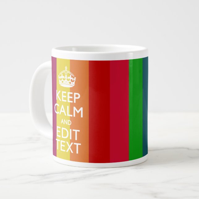 Colourful Rainbow Keep Calm And Your Text Customis Large Coffee Mug (Front Left)