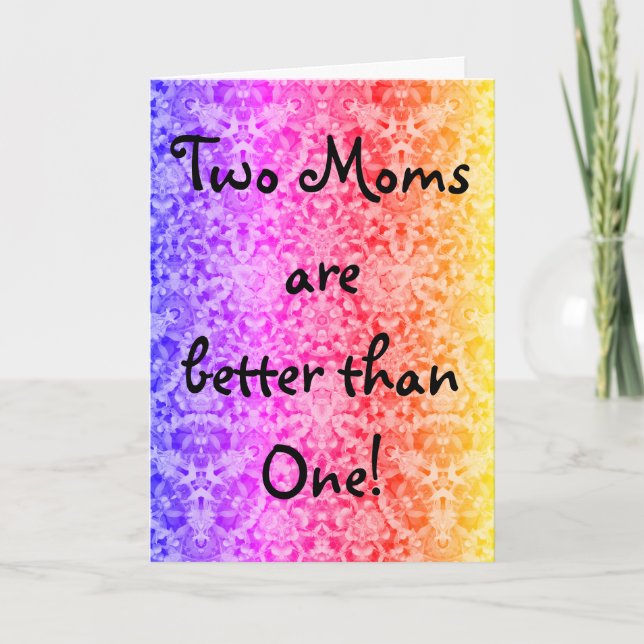 Colourful Rainbow Two Moms Mothers Day Card (Front)