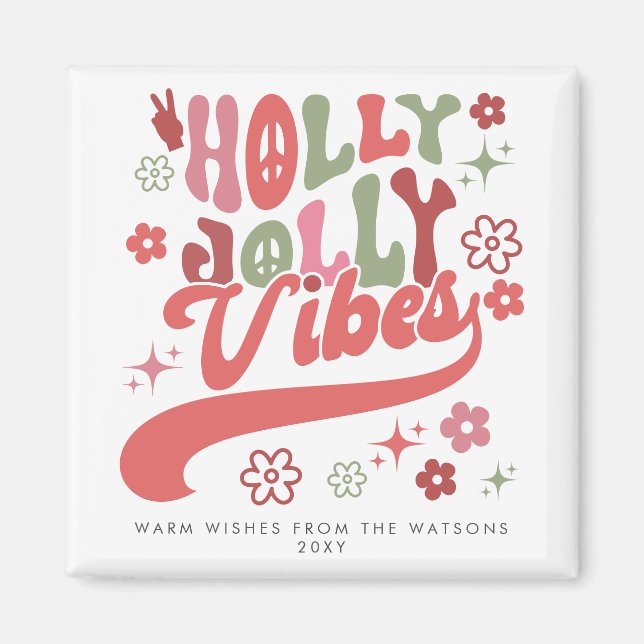 Colourful Retro Groovy Holly Jolly Vibes Holiday Magnet (Front)