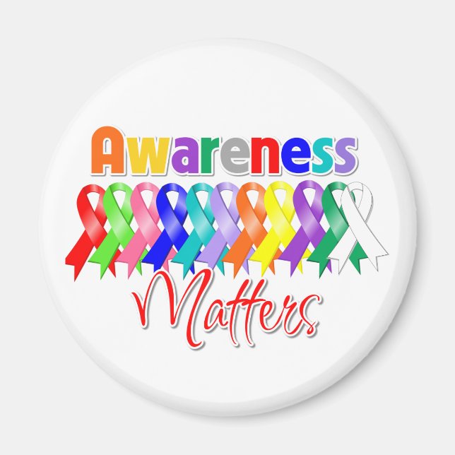 Colourful Ribbons - Awareness Matters Magnet (Front)