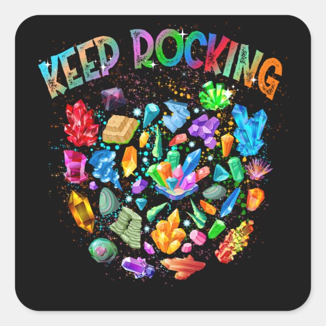 Colourful Rock Collector Earth Scientist Gift Square Sticker (Front)