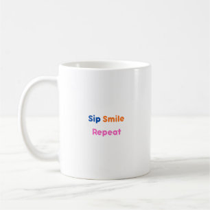 Colourful "Sip, Smile, Repeat" Cute Smiley Typogra Coffee Mug