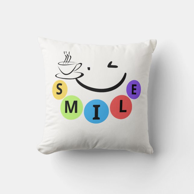 Colourful SMILE Cute Coffee Quote Throw Pillow (Front)