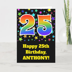Colourful Stars + Rainbow Pattern "25" Birthday # Card