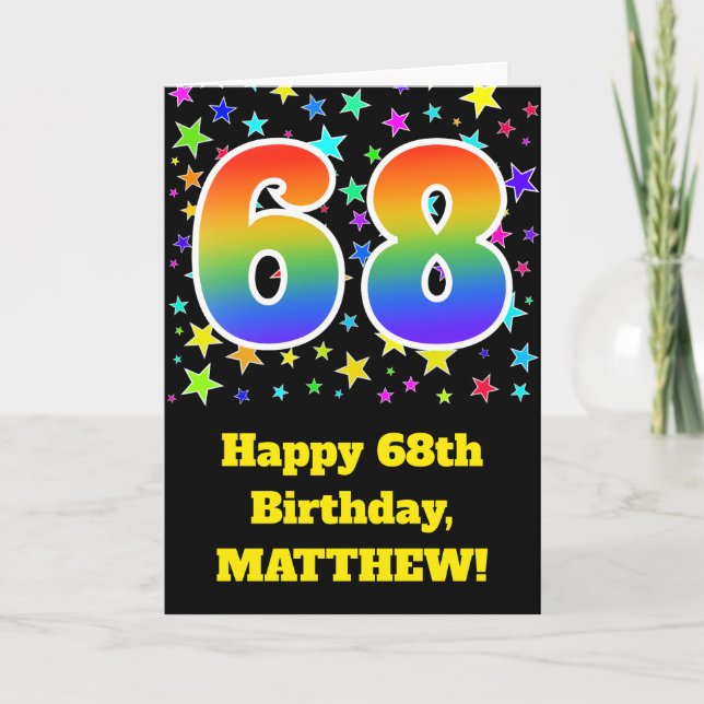 Colourful Stars + Rainbow Pattern "68" Birthday # Card (Front)