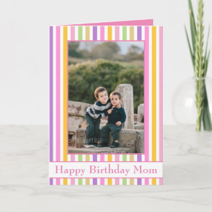Colourful Stripes Happy Birthday Mum Card