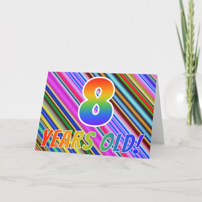 Colourful Stripes + Rainbow Pattern "8 years old!" Card (Front)