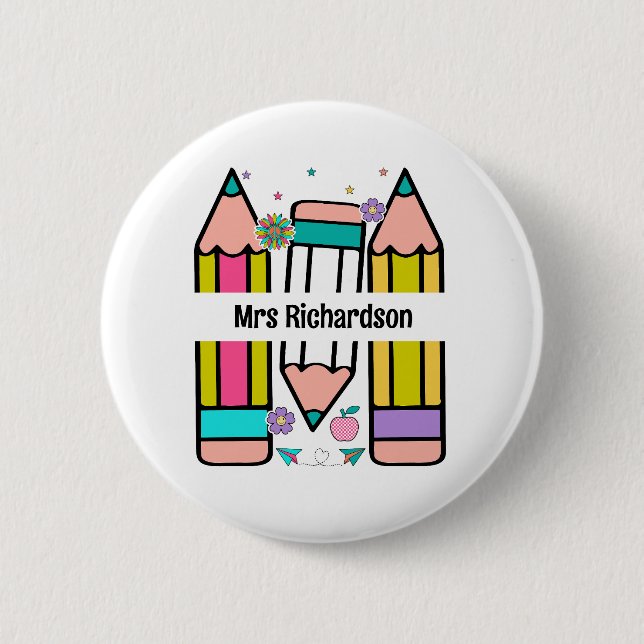 Colourful teacher name pencil cartoon  6 cm round badge (Front)