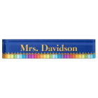Colourful Teacher's Custom Desk Nameplate