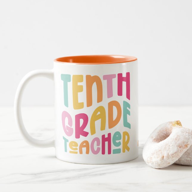 Colourful Tenth Grade Teacher  Two-Tone Coffee Mug (With Donut)