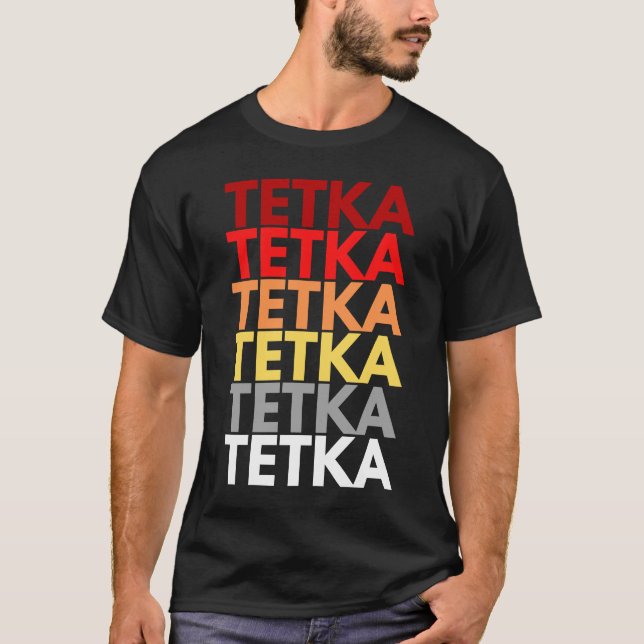 Colourful Tetka in Croatian Aunt in Croatian Tetka T-Shirt (Front)