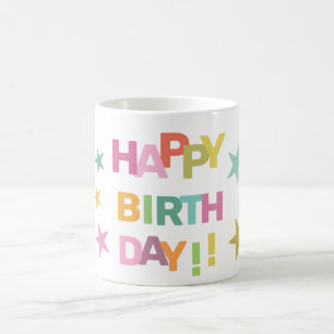 Colourful Text and Stars Happy Birthday Coffee Mug