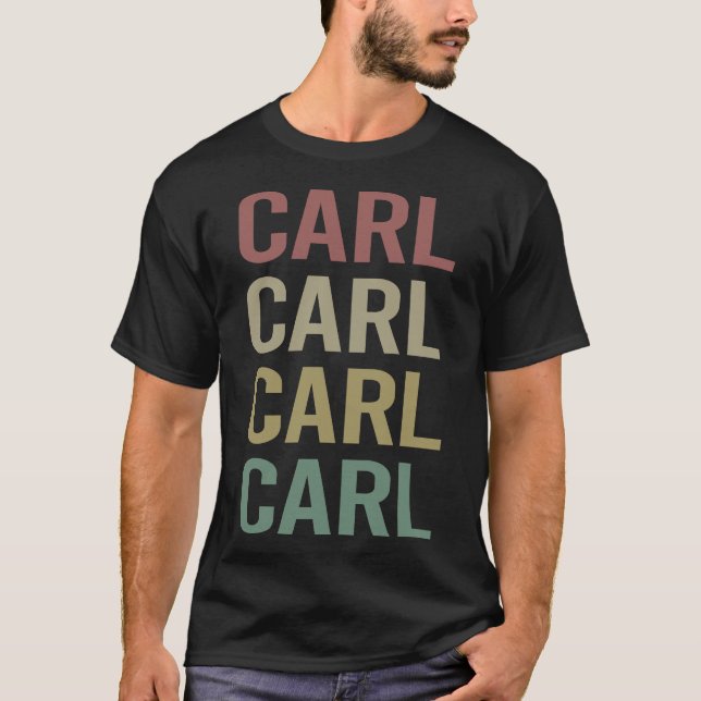 Colourful Text Art - Carl Name T-Shirt (Front)