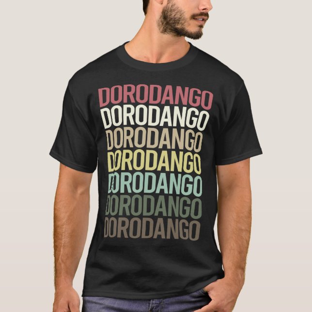Colourful Text Dorodango Mud Ball Dango T-Shirt (Front)