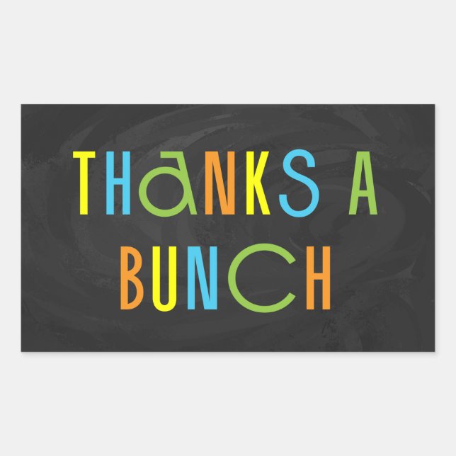 Colourful Thanks a Bunch Thank You Rectangular Sticker (Front)