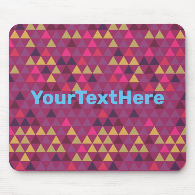 Colourful Triangles Custom Text Mouse Pad (Front)