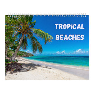 Colourful Tropical Beaches  Calendar