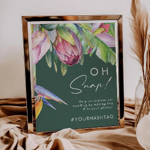 Colourful Tropical Floral Green Oh Snap Hashtag Poster