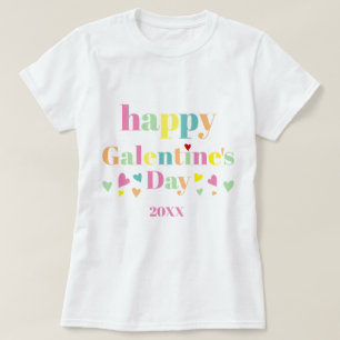 Colourful typography Happy Galentines Day T-Shirt