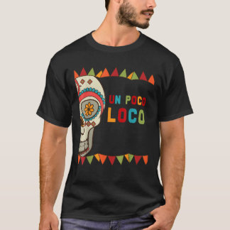 Colourful Un Poco Loco Skeleton Skull Un Poco Loc T-Shirt