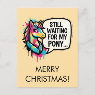 Colourful Unicorn Waiting for My Pony Postcard