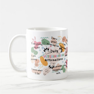 Colourful Veterinarian Positive Daily Affirmations Coffee Mug