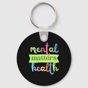 Colourful Vintage Mental Health Problems Quote For Key Ring