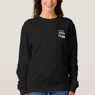 Colourful Welcome Back to School Typography Sweatshirt